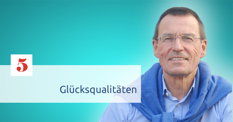 You are currently viewing Folge 5 – Glücksqualitäten