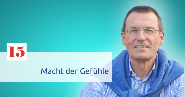 You are currently viewing Folge 15 – Macht der Gefühle